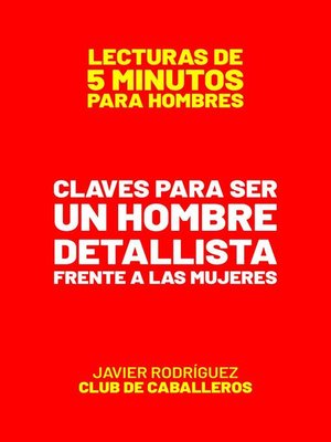 cover image of Claves Para Ser Un Hombre Detallista Frente a Las Mujeres